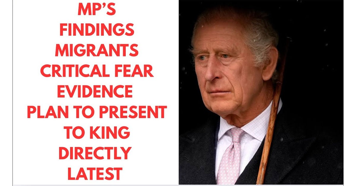 Migrants Report Directly to King Charles: Latest Updates and Concerns