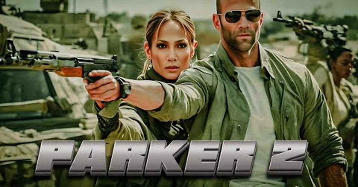 Jason Statham Returns in "Parker 2": A Thrilling Sequel to the 2013 Action Hit